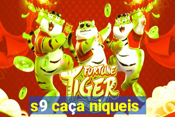 s9 caça niqueis